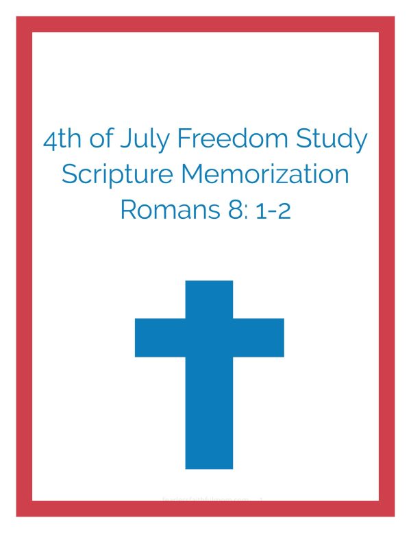 4th of July Scripture Memorization