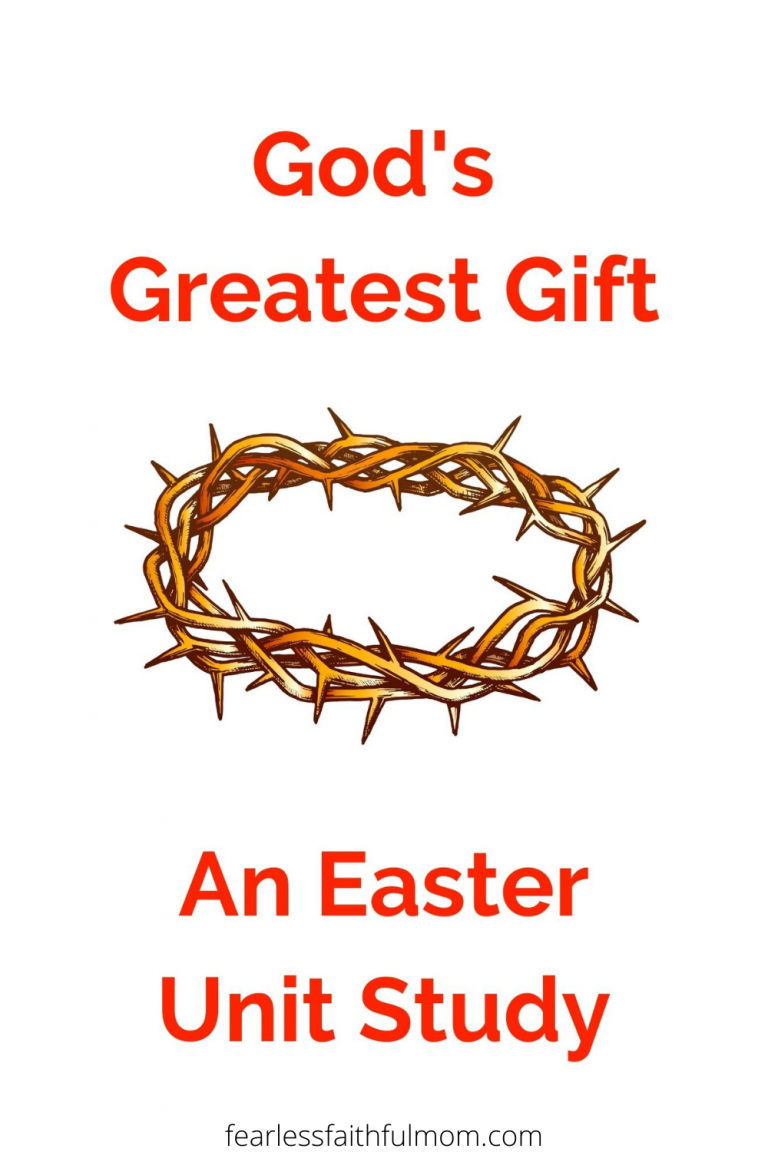 Use this Easter Unit study to focus your family on God's gift of salvation with some worship and scripture and a whole lot of fun! #easter #unitstudy