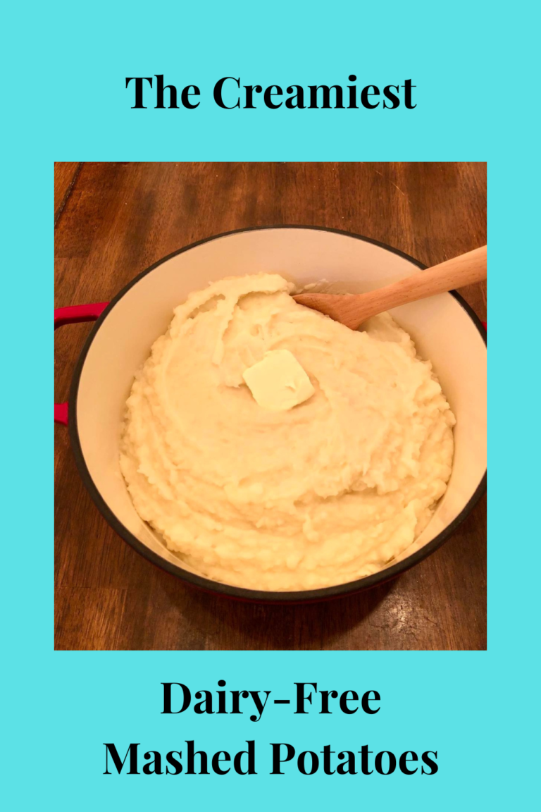 The Creamiest Dairy-Free Mashed Potatoes